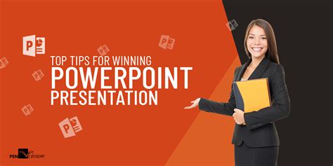 Most Effective Tips To Create A Winning Powerpoint Presentation