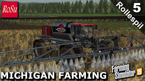 Farming Simulator 2019 Michigan Farming Rollespil 5 Youtube