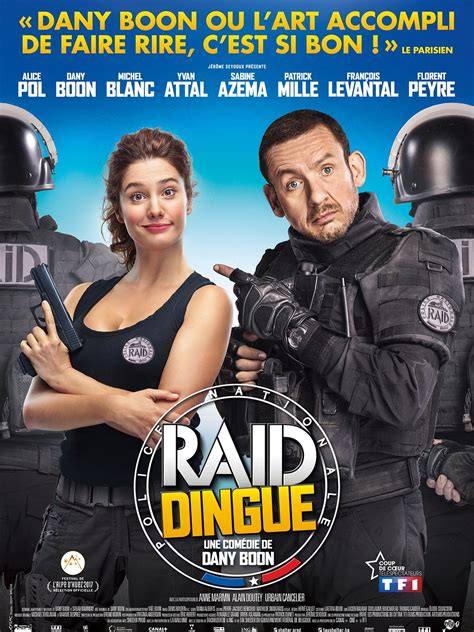 Raid dingue film 2016 AlloCiné