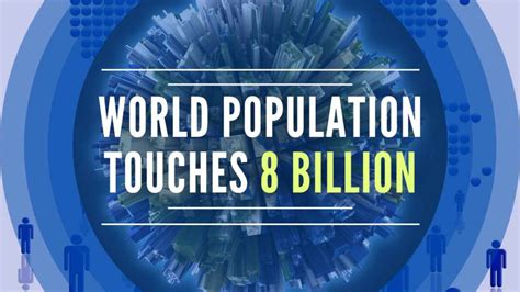 World Population Touches 8 Billion India To Surpass China In 2023 Pgurus