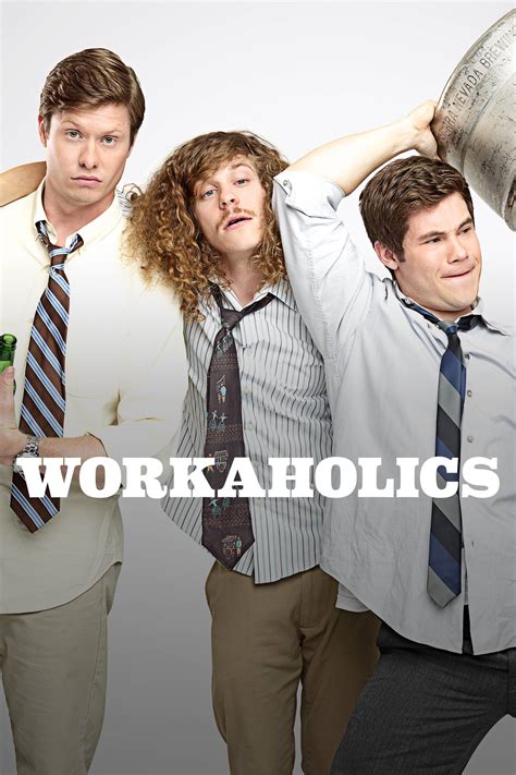 Workaholics Season 7 Tv Series Comedy Central Us
