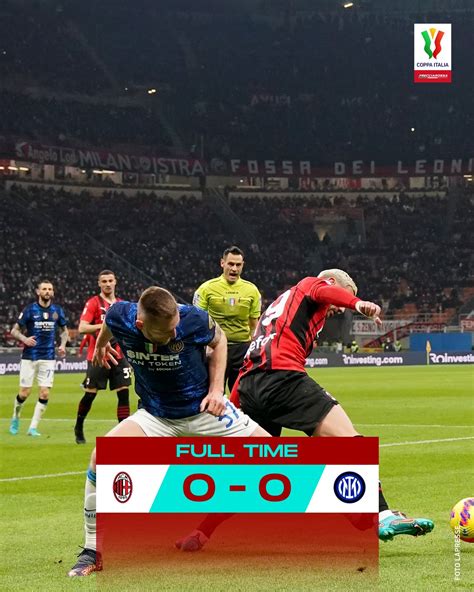 Lega Serie A On Twitter The First Leg Semifinal Between Acmilan And Inter En Ends With A