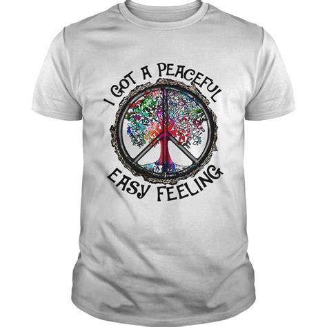 Hippie Tree I Got A Peaceful Easy Feeling Shirt Trend Tee Shirts Store