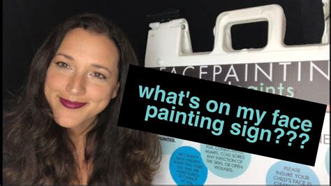 Whats On My Face Painting Sign For Festivals Youtube