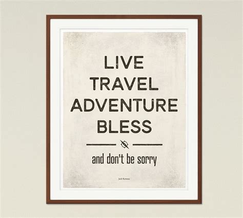 Jack Kerouac Live Travel Adventure Bless Etsy