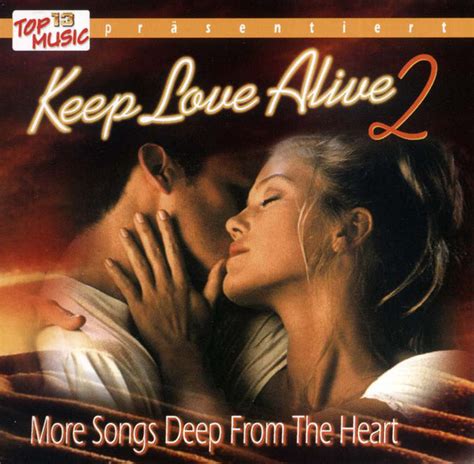 Keep Love Alive 2 More Songs Deep From The Heart Cd Discogs