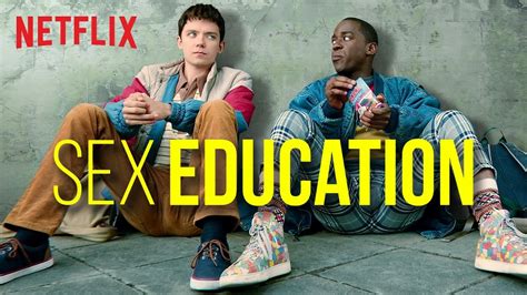 Sex Education Renewed For Season 3 Release Date Trailer And Trivia Droidjournal