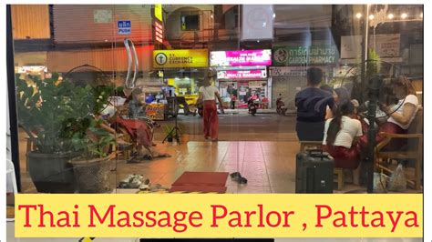 thai massage parlor pattaya youtube