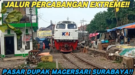 Ada Jalur Segitiga Disini Hunting Kereta Ekstrim Lewat Tengah Pasar