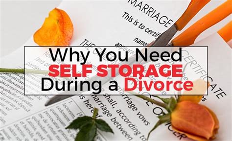 Why You Need A Storage Unit During A Divorce North Shore Mini Storage