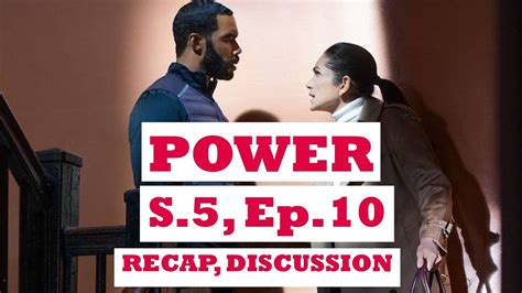 Power Season 5 Episode 10 Review When This Is Over S05e10 Recap Youtube