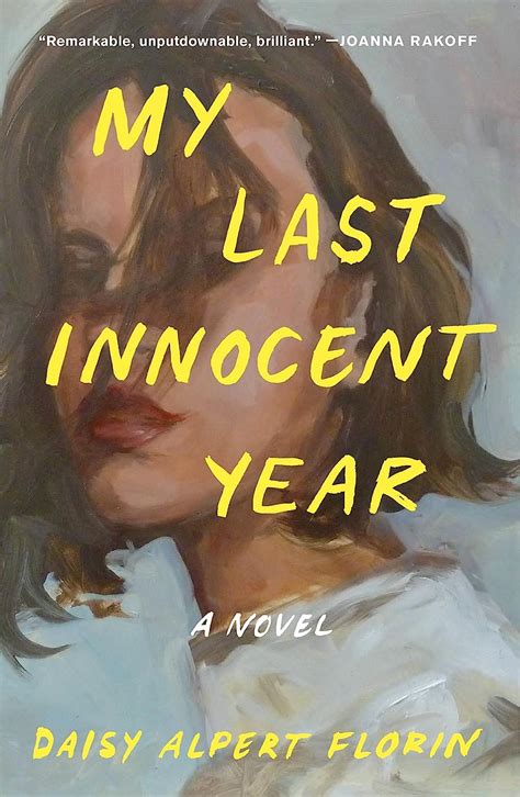 My Last Innocent Year Florin Daisy Alpert Amazones Libros