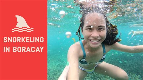 Let S Go Snorkeling In Boracay Beach Honey Kishia And Almira Put On Bikinis And Snorkel Vlog 6