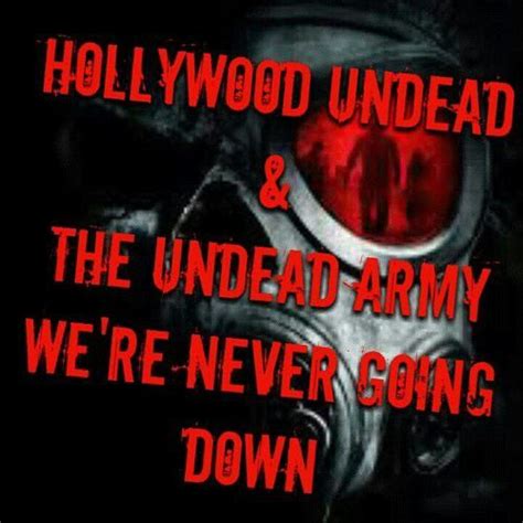 Never Ever Going Down Hollywood Undead Undead Movies