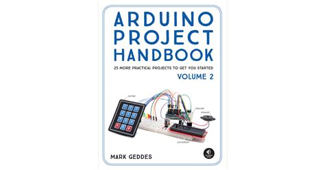 Arduino Project Handbook Volume Ii Book