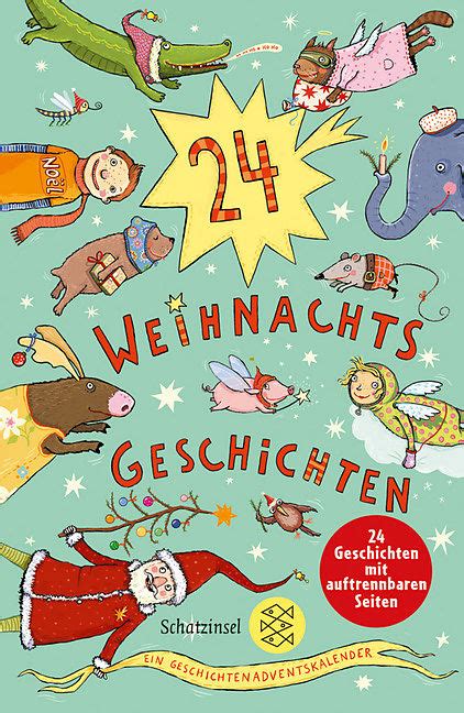 Jetzt material & übungen gratis downloaden! 24 Weihnachtsgeschichten. Ein Geschichten-Adventskalender ...