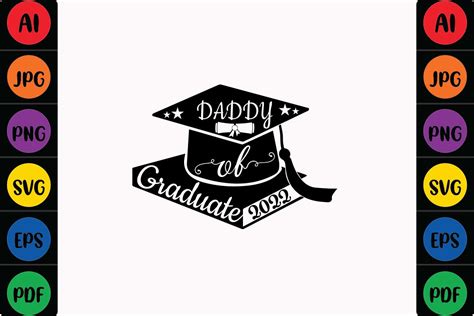Daddy Of Graduate 2022 Graphic By Mina Akter · Creative Fabrica