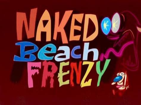 Naked Beach Frenzy Ren And Stimpy Adult Party Cartoon Wiki Fandom Powered By Wikia