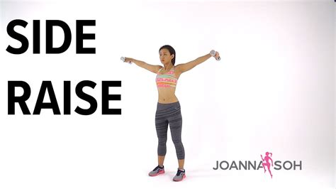 How To Do Side Raise Joanna Soh Youtube