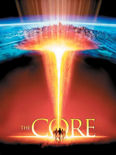 The Core Pictures - Rotten Tomatoes