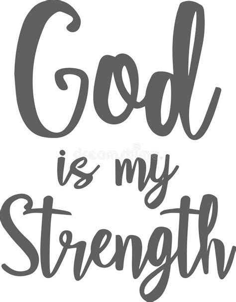 God Is My Strength Inspirational Quotes Stock Vector Illustration Of