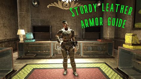 Sturdy Leather Armor Guide 2022 Fallout 76 Youtube