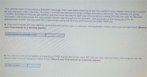 Solved Your parents have accumulated a $140,000 nest egg. | Chegg.com