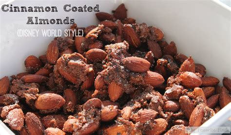 Cinnamon Coated Almonds Disney Style Moms Test Kitchen