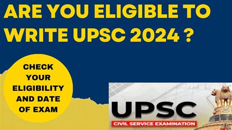 upsc civil service exam date announced check your eligibility youtube