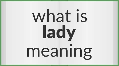 Lady Meaning Of Lady Youtube
