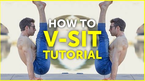 The Most Accurate V Sit Tutorial How To Learn The V Sit Step By Step