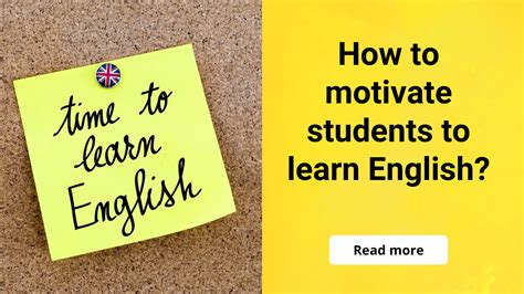How To Motivate Students To Learn English