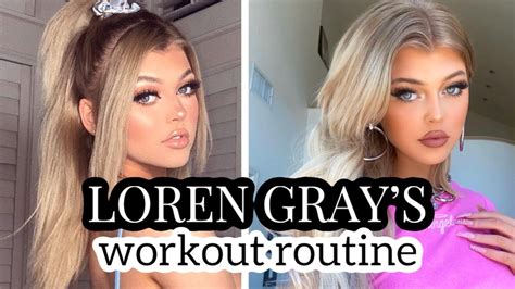 I Tried Loren Grays Workout Routine Youtube