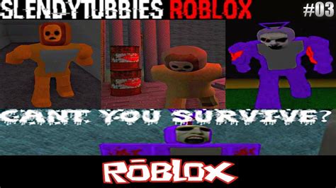 Slendytubbies Roblox Part 3 By Rachettails24 Roblox Youtube