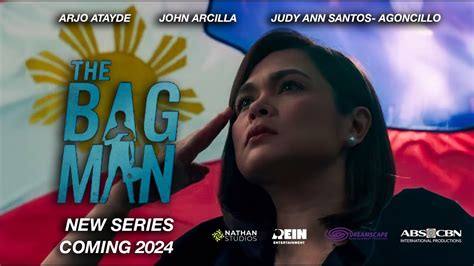 The Bagman 2024 Teaser Arjo Atayde John Arcilla Judy Ann Santos
