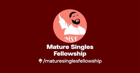 Mature Singles Fellowship Instagram Linktree