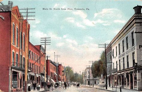 Towanda Pennsylvania Main Street Scene Historic Bldgs Antique Postcard