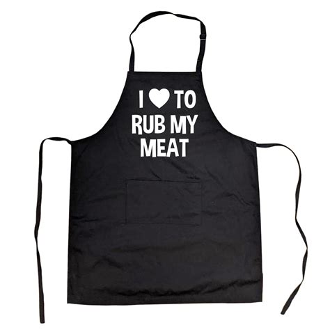 I Love To Rub My Meat Apron Funny Summer Cookout Aprons Black One Size Fits 633131148596 Ebay
