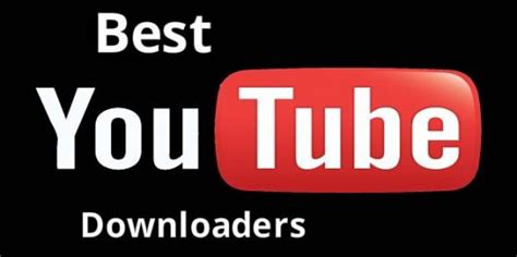 10 Best Youtube Downloaders Windows And Mac Os Of 2023