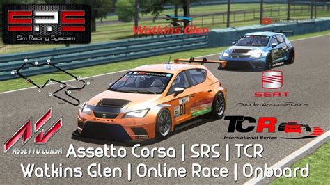 Assetto Corsa SRS TCR Watkins Glen Online Race Onboard