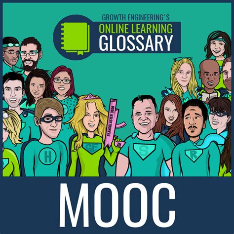 What is a MOOC? - Growth Engineering's Online Learning Glossary