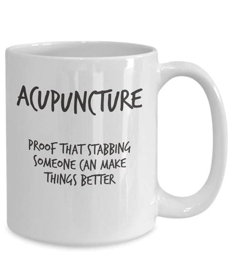 Funny Acupuncture Mug Proof That Acupuncturist T Etsy Mugs