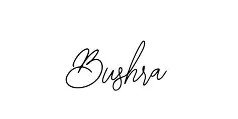94 Bushra Name Signature Style Ideas Great Online Signature