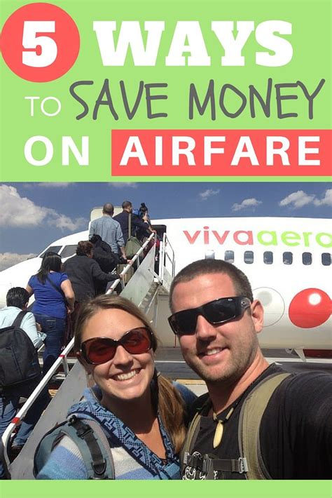 5 Ways To Save Money On Airfare Frugal Travel Budget Travel Tips