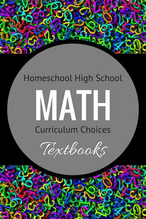 Homeschool High School Math Curriculum Textbooks Homeschool High
