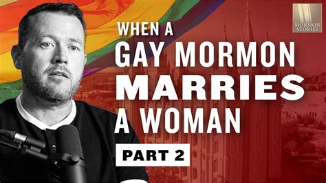 When A Mormon Gay Man Marries A Woman Kyle Ashworth Pt 2 Mormon