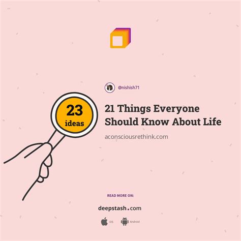 21 things everyone should know about life deepstash