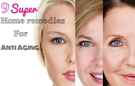 Go Back In Your Age With 9 Super Anti Aging Home Remedies For Home