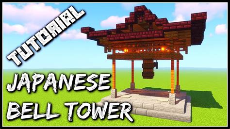 How To Build A Japanese Bell Tower Minecraft Tutorial Youtube