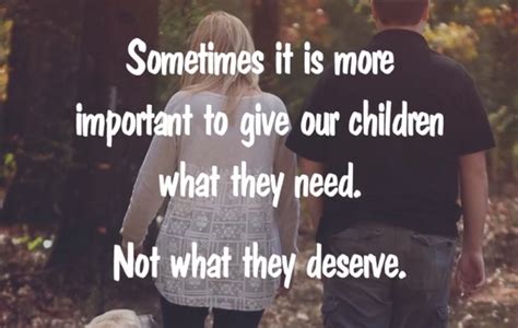 Sometimes It Is More Important To Give Our Child What They Need Not
